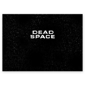 Поздравительная открытка с принтом DEAD SPACE | МЁРТВЫЙ КОСМОС , 100% бумага | плотность бумаги 280 г/м2, матовая, на обратной стороне линовка и место для марки
 | dead | ishimura | obelisk | space | virus | айзек | вирус | зомби | игра | ишимура | кларк | космос | костюм | мёртвый | мёртвый космос | монстр | обелиск