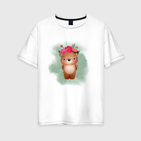 Женская футболка хлопок Oversize с принтом Мишка , 100% хлопок | свободный крой, круглый ворот, спущенный рукав, длина до линии бедер
 | венок | косолапый | лес | мишка | цветы