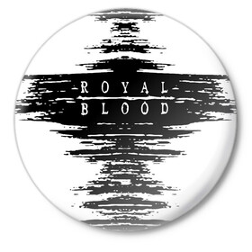 Значок с принтом royal blood ,  металл | круглая форма, металлическая застежка в виде булавки | alternative rock | ben thatcher | blues rock | drums | garage rock | mike kerr | official music vi | official video | rock duo | royal blod | royal blood | royal blood official | royal blood uk | royal bloods | royalblood | the royal blood