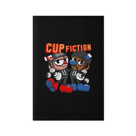 Обложка для паспорта матовая кожа с принтом CUP FICTION , натуральная матовая кожа | размер 19,3 х 13,7 см; прозрачные пластиковые крепления | Тематика изображения на принте: art | cartoon | cup | cuphead | devil | dice | fiction | game | king | mugman | pulp | the | арт | бос | босс | голова | демон | дьявол | игра | капхед | криминальное | магмен | мультик | мультфильм | платформер | чаша | чашка | человек | черт 