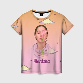 Женская футболка 3D с принтом Манижа  Manizha , 100% полиэфир ( синтетическое хлопкоподобное полотно) | прямой крой, круглый вырез горловины, длина до линии бедер | manizha | далеровна | душанбе | евровидение | евровидение 2021 | манижа | певица | таджикистан | хамраева