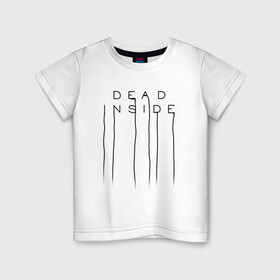 Детская футболка хлопок с принтом DEAD INSIDE | DEATH STRANDING  , 100% хлопок | круглый вырез горловины, полуприлегающий силуэт, длина до линии бедер | dead inside | dont open | гуль | дед инсайт | дединсайт | дэд инсайт | дэдинсайт | интроверт | кен канеки | мертв внутри | мертвый внутри