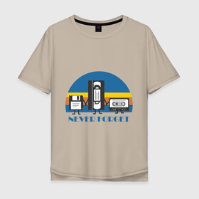 Мужская футболка хлопок Oversize с принтом NEVER FORGET , 100% хлопок | свободный крой, круглый ворот, “спинка” длиннее передней части | 90е | дискета | касета | память