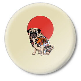 Значок с принтом Мопс ,  металл | круглая форма, металлическая застежка в виде булавки | мопс | мопсик | мопсики | самурай | собака | солнце | тату | япония | японское