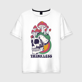 Женская футболка хлопок Oversize с принтом Череп и грибы , 100% хлопок | свободный крой, круглый ворот, спущенный рукав, длина до линии бедер
 | грибы | мох | мухоморы | поганки | психоделика | скелет | череп