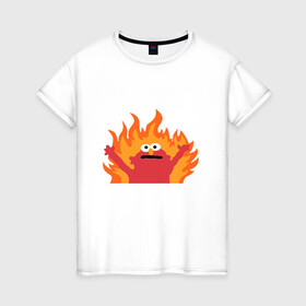 Женская футболка хлопок с принтом маппет , 100% хлопок | прямой крой, круглый вырез горловины, длина до линии бедер, слегка спущенное плечо | fire | muppet | маппет | огонь | улица сезам | элмо