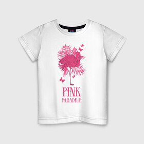 Детская футболка хлопок с принтом pink paradise , 100% хлопок | круглый вырез горловины, полуприлегающий силуэт, длина до линии бедер | Тематика изображения на принте: flamingo | птицы | розовый | фламинго