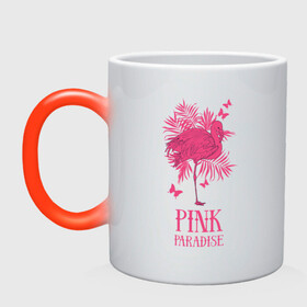 Кружка хамелеон с принтом pink paradise , керамика | меняет цвет при нагревании, емкость 330 мл | Тематика изображения на принте: flamingo | птицы | розовый | фламинго
