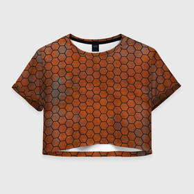 Женская футболка Crop-top 3D с принтом Ржавые Соты , 100% полиэстер | круглая горловина, длина футболки до линии талии, рукава с отворотами | armor | hexagons | honeycombs | rusty | ржавчина | соты