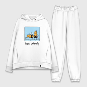 Женский костюм хлопок Oversize с принтом Bee Friendly Будь дружелюбным ,  |  | be friendly | drawing | friend | friends | mood | sting | summer | весна | друг | дружелюбие | друзья | жало | игра слов | лето | настроение | оса | острое жало | прикол | пчела | пчелка | рисунок | стинг | цветок | цветочек