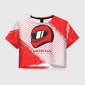 Женская футболка Crop-top 3D с принтом Honda - Strokes , 100% полиэстер | круглая горловина, длина футболки до линии талии, рукава с отворотами | accord | auto | civic | crv | honda | logo | moto | motors | sport | авто | автомобиль | аккорд | гонки | краска | лого | логотип | логотипы | марка | мото | моторс | мотоцикл | серия | символ | символы | спорт | хонда | цивик