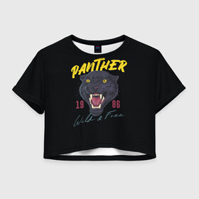 Женская футболка Crop-top 3D с принтом Пантера 1986 , 100% полиэстер | круглая горловина, длина футболки до линии талии, рукава с отворотами | 1986 | panther | джунгли | дикая | кошка | пантера