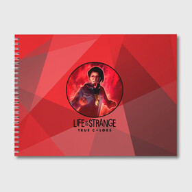 Альбом для рисования с принтом LIFE is STRANGETrue Colors , 100% бумага
 | матовая бумага, плотность 200 мг. | alex | colors | life | strange | true | алекс | жизнь | колорс | лайф | странная | цвета | штука