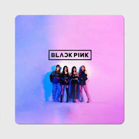 Магнит виниловый Квадрат с принтом BLACKPINK , полимерный материал с магнитным слоем | размер 9*9 см, закругленные углы | black | blackpink | chae | jennie | jisoo | kim | kpop | lalisa | lisa | manoban | park | pink | rose | young | дженни | джису | ён | ким | лалиса | лиса | манобан | пак | розэ | че