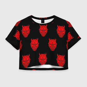 Женская футболка Crop-top 3D с принтом Маски ОНИ , 100% полиэстер | круглая горловина, длина футболки до линии талии, рукава с отворотами | аниме | бес | демон | дьявол | китай | маска | маска они | мифология | они | ханья | япония