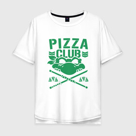 Мужская футболка хлопок Oversize с принтом Pizza Club , 100% хлопок | свободный крой, круглый ворот, “спинка” длиннее передней части | donatello | leonardo | michelangelo | ninja | pizza | raphael | turtles | донателло | животные | карате | комикс | комиксы | леонардо | микеланджело | мультфильм | мутант | мутанты | ниндзя | пицца | рафаэль | сплинтер | супергерой