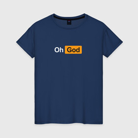 Женская футболка хлопок с принтом Oh, God  , 100% хлопок | прямой крой, круглый вырез горловины, длина до линии бедер, слегка спущенное плечо | god | logo | minimalism | минимализм | надпись | о боже