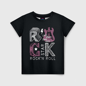 Детская футболка 3D с принтом Rock star , 100% гипоаллергенный полиэфир | прямой крой, круглый вырез горловины, длина до линии бедер, чуть спущенное плечо, ткань немного тянется | rock | rock star | rockn roll | star | гитара | рок | рокер | рокнролл | шум