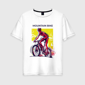 Женская футболка хлопок Oversize с принтом Mountain Bike велосипедист , 100% хлопок | свободный крой, круглый ворот, спущенный рукав, длина до линии бедер
 | Тематика изображения на принте: bicycle sport | bmx | country | cross | extreme | flatland | track | байк | велокросс | велосипедный спорт | горный велосипед | кросс | кросс кантри | трайк | трек | триал | флэтлэнд | фрирайд | шоссейные велоспорт