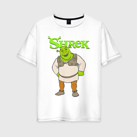 Женская футболка хлопок Oversize с принтом Shrek | Шрек (Z) , 100% хлопок | свободный крой, круглый ворот, спущенный рукав, длина до линии бедер
 | dreamworks | shrek | зелёный огр | мульт | мультфильм | приключения