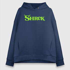 Женское худи Oversize хлопок с принтом Shrek | Logo (Z) , френч-терри — 70% хлопок, 30% полиэстер. Мягкий теплый начес внутри —100% хлопок | боковые карманы, эластичные манжеты и нижняя кромка, капюшон на магнитной кнопке | dreamworks | logo | shrek | зелёный огр | мульт | мультфильм | приключения