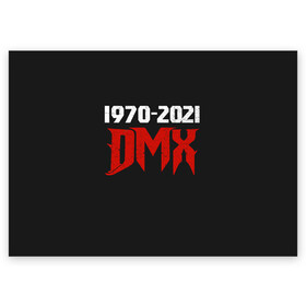 Поздравительная открытка с принтом DMX 1970-2021 , 100% бумага | плотность бумаги 280 г/м2, матовая, на обратной стороне линовка и место для марки
 | again | and | at | blood | born | champ | clue | d | dark | dj | dmx | dog | earl | flesh | get | grand | hell | hot | is | its | legend | loser | lox | m | man | me | my | now | of | simmons | the | then | there | walk | was | with | x | year | 