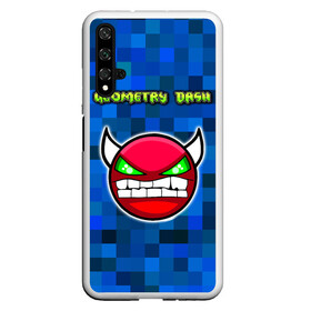 Чехол для Honor 20 с принтом Geometry Dash , Силикон | Область печати: задняя сторона чехла, без боковых панелей | devil | geometry dash | pixel | геометри дэш | геометрический рывок | геометрия даш | демон | игры | логотипы игр | пиксель | смайл | эмоции