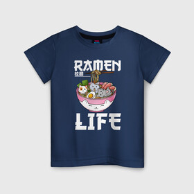 Детская футболка хлопок с принтом Ramen life , 100% хлопок | круглый вырез горловины, полуприлегающий силуэт, длина до линии бедер | ahegao | anime | baka | chibi | desu | japan | kohai | nani | neko | otaku | senpai | sensei | waifu | weeaboo | weeb | аниме | анимешник | анимешница | ахегао | бака | вайфу | виабу | десу | кохай | культура | нани | неко | отаку | сенпай | сенсеи | трен