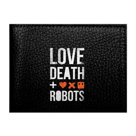 Обложка для студенческого билета с принтом Love Death + Robots , натуральная кожа | Размер: 11*8 см; Печать на всей внешней стороне | death | ldr | logo | love | netflix | robots | smile | анимация | кино | лого | лср | любовь | нетфликс | роботы | сериал | смайл | смайлик