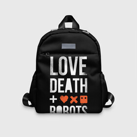Детский рюкзак 3D с принтом Love Death + Robots , 100% полиэстер | лямки с регулируемой длиной, сверху петелька, чтобы рюкзак можно было повесить на вешалку. Основное отделение закрывается на молнию, как и внешний карман. Внутри дополнительный карман. По бокам два дополнительных кармашка | death | ldr | logo | love | netflix | robots | smile | анимация | кино | лого | лср | любовь | нетфликс | роботы | сериал | смайл | смайлик