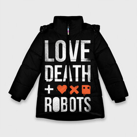 Зимняя куртка для девочек 3D с принтом Love Death + Robots , ткань верха — 100% полиэстер; подклад — 100% полиэстер, утеплитель — 100% полиэстер. | длина ниже бедра, удлиненная спинка, воротник стойка и отстегивающийся капюшон. Есть боковые карманы с листочкой на кнопках, утяжки по низу изделия и внутренний карман на молнии. 

Предусмотрены светоотражающий принт на спинке, радужный светоотражающий элемент на пуллере молнии и на резинке для утяжки. | Тематика изображения на принте: death | ldr | logo | love | netflix | robots | smile | анимация | кино | лого | лср | любовь | нетфликс | роботы | сериал | смайл | смайлик