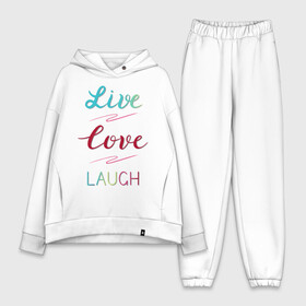 Женский костюм хлопок Oversize с принтом Live love laugh, Живи, люби ,  |  | laugh | live | love | живи | зеленый | красный | леттеринг | люби | розовый | смейся