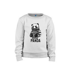 Детский свитшот хлопок с принтом Плохая панда , 100% хлопок | круглый вырез горловины, эластичные манжеты, пояс и воротник | Тематика изображения на принте: bad | panda | заключенный | медведь | наручники | панда