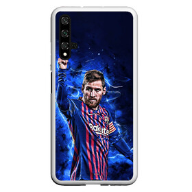 Чехол для Honor 20 с принтом Lionel Messi | Barcelona | 10 , Силикон | Область печати: задняя сторона чехла, без боковых панелей | 10 | argentina | barcelona | fc | fifa | footbal | leo | lionel | messi | soccer | аргентина | барселона | лео | лига | лионель | месси | мяч | мячик | поле | спорт | форма | футбол | футболист | футбольная | футбольный | чемпион