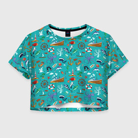 Женская футболка Crop-top 3D с принтом Морские обитатели , 100% полиэстер | круглая горловина, длина футболки до линии талии, рукава с отворотами | корабль | море | морские обитатели | осьминоги | пальмы | паттерны | рыбы | чайки | якорь | яхты