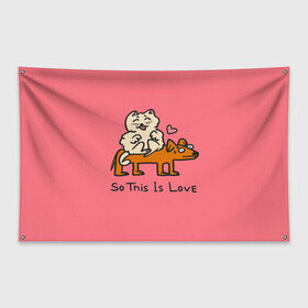 Флаг-баннер с принтом собачка и котик , 100% полиэстер | размер 67 х 109 см, плотность ткани — 95 г/м2; по краям флага есть четыре люверса для крепления | животные | кот | любовь | милота | собака