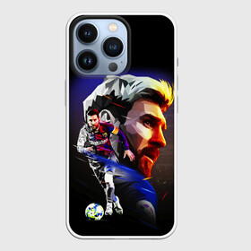 Чехол для iPhone 13 Pro с принтом ЛИОНЕЛЬ МЕССИ   LIONEL MESSI ,  |  | argentina | barcelona | football | lionel andrs messi | sport | uefa | аргентина | барселона | лионель месси | спорт | уефа. | футбол