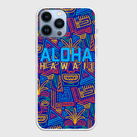 Чехол для iPhone 13 Pro Max с принтом ALOHA HAWAII | АЛОХА ГАВАЙИ ,  |  | Тематика изображения на принте: aloha | aloha hawaii | hawaii | гаваи | гавайи | гавайские маски | индийские маски | маска тики | маски | маски тики | надпись | пальмы | синий | тики