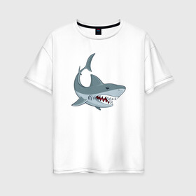 Женская футболка хлопок Oversize с принтом Агрессивная акула , 100% хлопок | свободный крой, круглый ворот, спущенный рукав, длина до линии бедер
 | shark | агрессивная | акула | акулы | клыки | море | океан | рыба