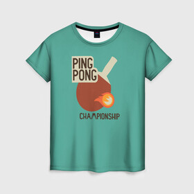 Женская футболка 3D с принтом ping-pong , 100% полиэфир ( синтетическое хлопкоподобное полотно) | прямой крой, круглый вырез горловины, длина до линии бедер | ping pong | sport | tennis | настольный теннис | пинг понг | ракетка | спорт | теннис
