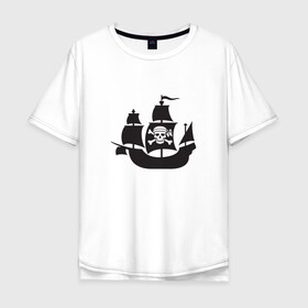 Мужская футболка хлопок Oversize с принтом Пиратский корабль , 100% хлопок | свободный крой, круглый ворот, “спинка” длиннее передней части | ships | корабли | кораблики | корабль | пират | пиратский | пиратский флаг | череп