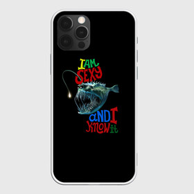 Чехол для iPhone 12 Pro с принтом я красотка , силикон | область печати: задняя сторона чехла, без боковых панелей | зубастик | морское чудовище | рыбалка | рыбёха | рыбка | рыболов | я красотка