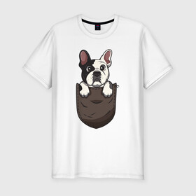 Мужская футболка хлопок Slim с принтом Карманный пёс , 92% хлопок, 8% лайкра | приталенный силуэт, круглый вырез ворота, длина до линии бедра, короткий рукав | бульдог | дог | карман | пес | собака