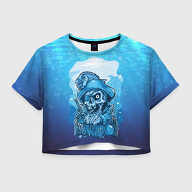 Женская футболка Crop-top 3D с принтом На дне морском , 100% полиэстер | круглая горловина, длина футболки до линии талии, рукава с отворотами | арт | крюк | море | океан | пират | рыба | сундук | череп