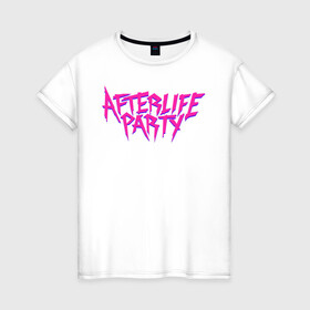 Женская футболка хлопок с принтом Afterlife Party , 100% хлопок | прямой крой, круглый вырез горловины, длина до линии бедер, слегка спущенное плечо | fortnite | gamers | games | music | party | вечеринка | джей бавлин | игры | королевская битва | фортнайт