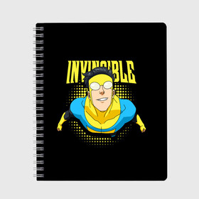 Тетрадь с принтом Invincible , 100% бумага | 48 листов, плотность листов — 60 г/м2, плотность картонной обложки — 250 г/м2. Листы скреплены сбоку удобной пружинной спиралью. Уголки страниц и обложки скругленные. Цвет линий — светло-серый
 | Тематика изображения на принте: invincible | комикс | марк грейсон | мультсериал | неуязвимый | супергерой