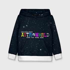 Детская толстовка 3D с принтом Astroworld , 100% полиэстер | двухслойный капюшон со шнурком для регулировки, мягкие манжеты на рукавах и по низу толстовки, спереди карман-кенгуру с мягким внутренним слоем | astroworld | music | travis scott | музыка | трэвис скотт