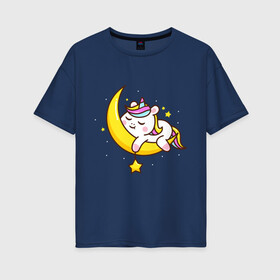 Женская футболка хлопок Oversize с принтом Милый единорог спит на луне , 100% хлопок | свободный крой, круглый ворот, спущенный рукав, длина до линии бедер
 | cute | funny | pony | rainbow | unicorn | единорог | единорожка | милый | пони | радуга