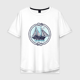 Мужская футболка хлопок Oversize с принтом Корабль Якорь , 100% хлопок | свободный крой, круглый ворот, “спинка” длиннее передней части | anchor | ship | кораблик | корабль | море | океан | шварт | якори | якорь