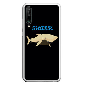 Чехол для Honor P30 с принтом Shark , Силикон | Область печати: задняя сторона чехла, без боковых панелей | shark | акула | морские жители | подводный мир | рыбы